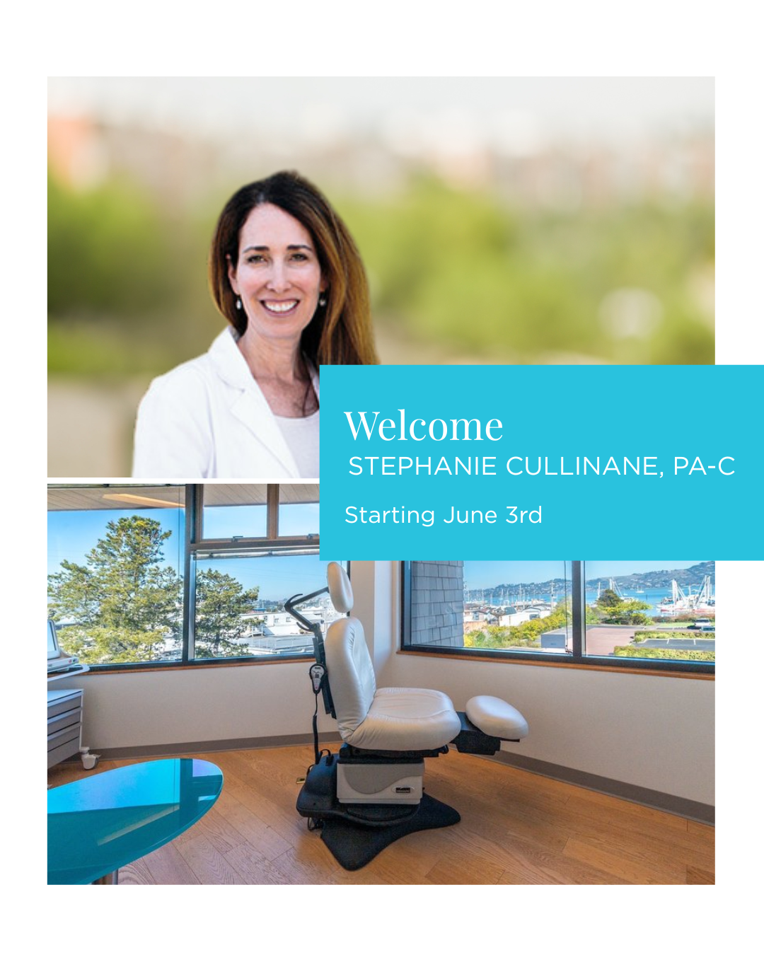 Headshot of Stephanie Cullinane, PA-C and an image of our bay-view exam room in Sausalito, CA. 